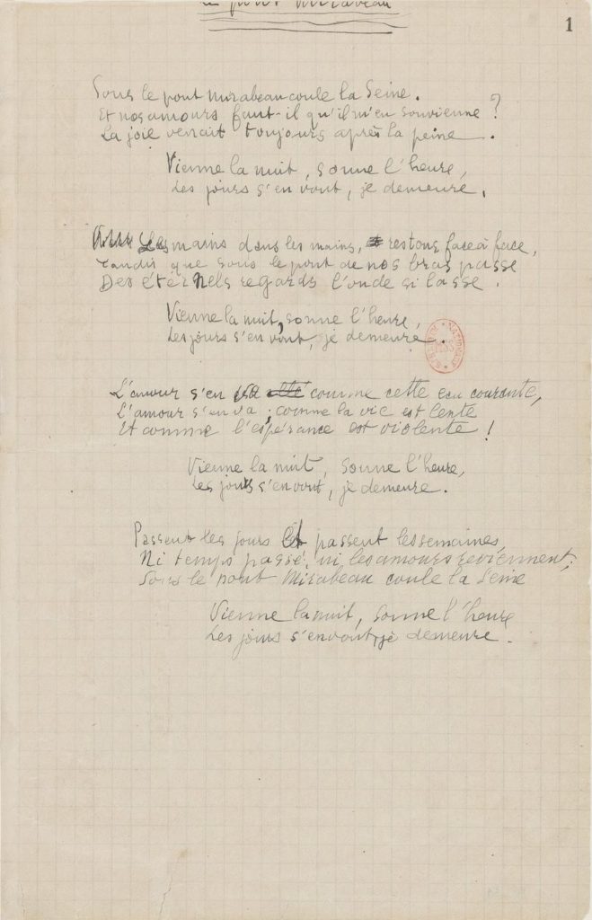 On voit le manuscrit du Pont Mirabeau d'Apollinaire et son analyse par le poète.